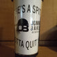 DONNIE BAKER "If She's a Spitter..I Gotta Quit'er." Spittoon