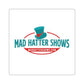 Die-Cut Sticker — Mad Hatter Shows Logo (Teal Top Hat)